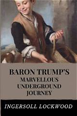Book Barron Trump's Underground: Secrets of the Commander-in-Chief's Son