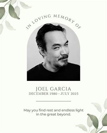 In Memory: a Legacy Remembered - Joel Garcia Obituary