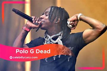 Is Polo G Still Alive or Dead?